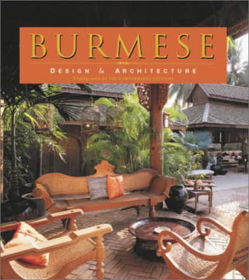 Burmese Design and Architecture - Luca Invernizzi Tettoni