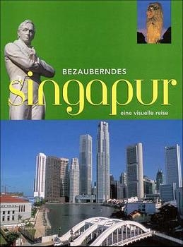 Bezauberndes Singapore