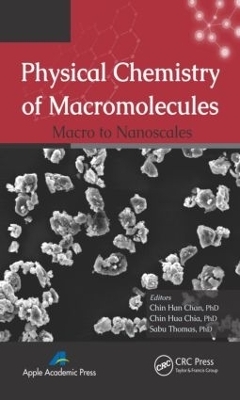 Physical Chemistry of Macromolecules - 