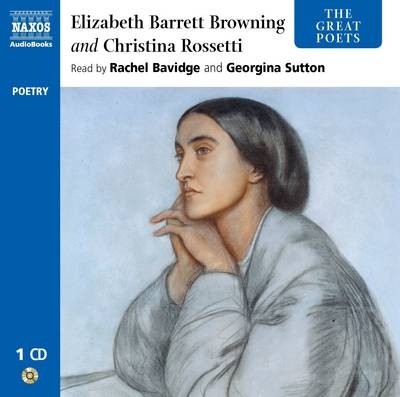 Elizabeth Barrett Browning and Christina Rossetti - Elizabeth Barrett Browning, Christina G. Rossetti