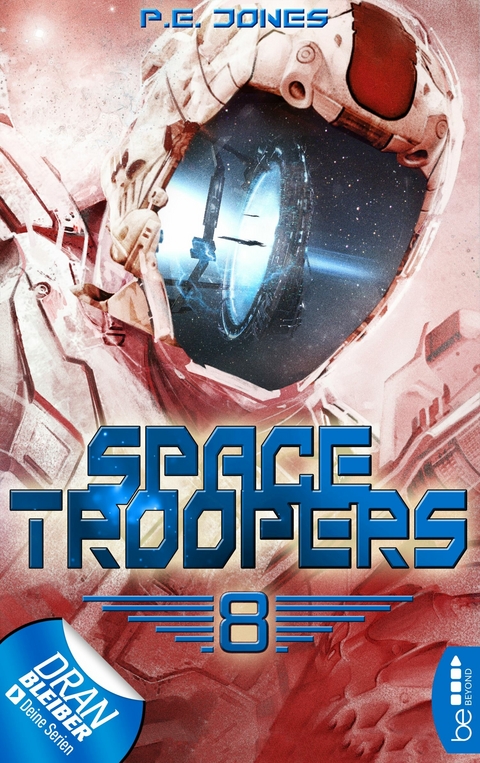 Space Troopers - Folge 8 -  P. E. Jones