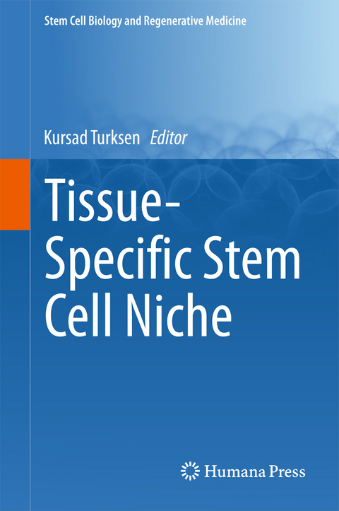 Tissue-Specific Stem Cell Niche - 