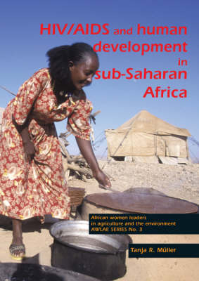 HIV/AIDS and human development in sub-Saharan Africa - Tanja R. Müller