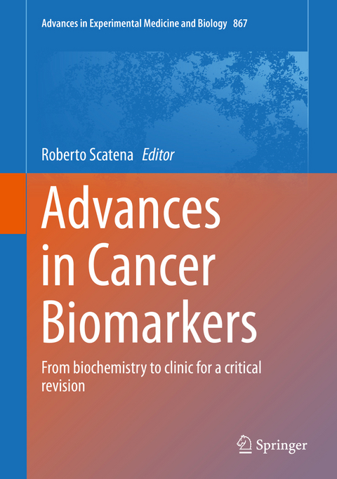 Advances in Cancer Biomarkers - 