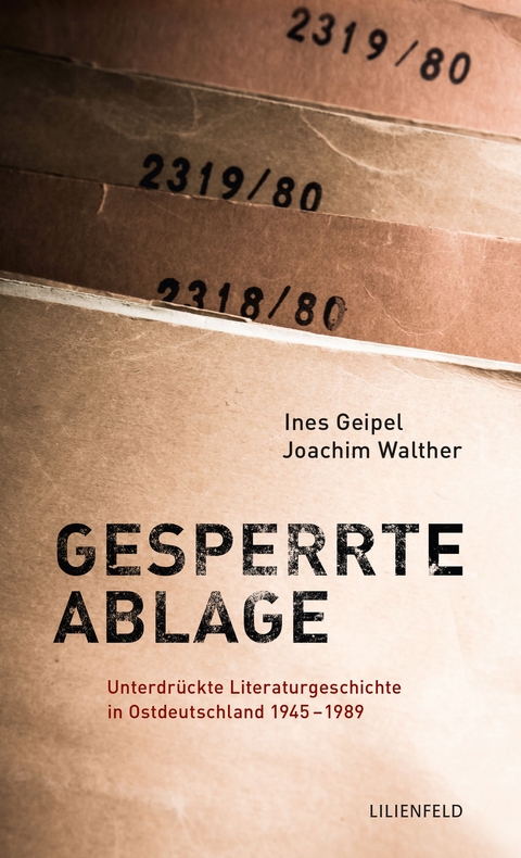 Gesperrte Ablage - Ines Geipel, Joachim Walther