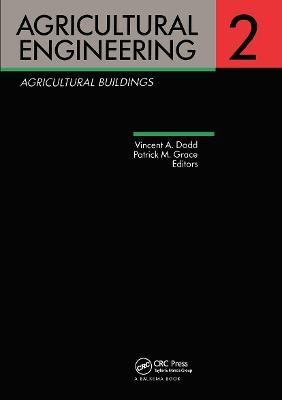 Agricultural Engineering Volume 2: Agricultural Buildings - 