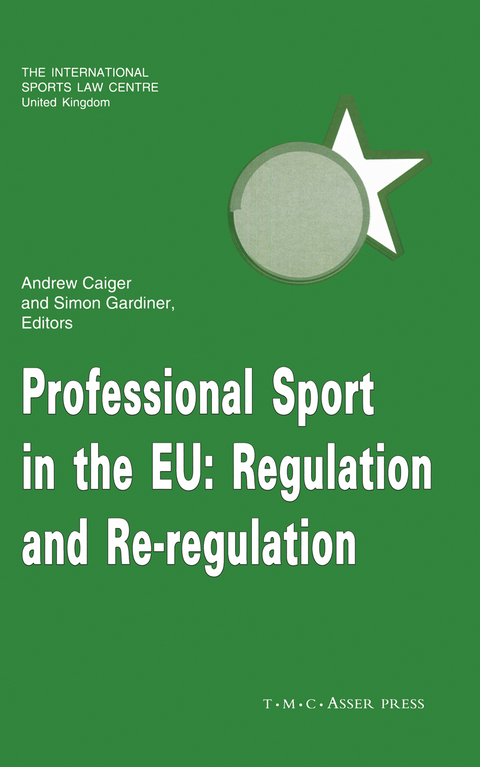 Professional Sport in the EU:Regulation and Re-Regulation - 