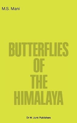 Butterflies of the Himalaya - M.S. Mani