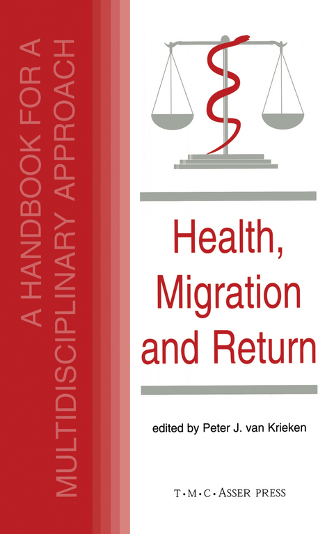 Health, Migration and Return:A Handbook for a Multidisciplinary Approach - 