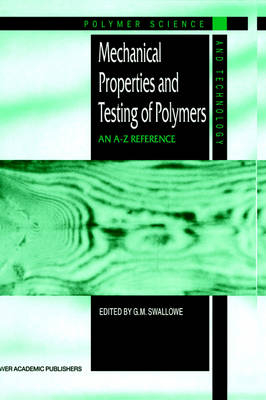Mechanical Properties and Testing of Polymers - 