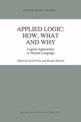 Applied Logic: How, What and Why - 