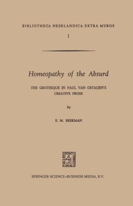 Homeopathy of the Absurd -  E. M. Beekman