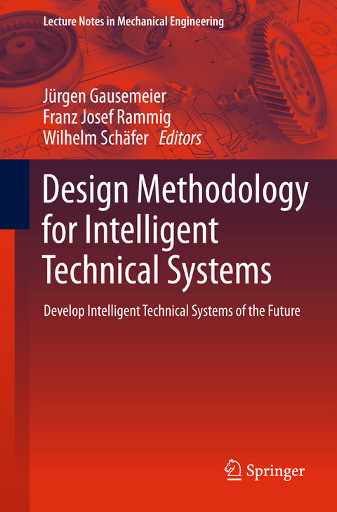 Design Methodology for Intelligent Technical Systems - 