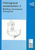 Fishing boat construction - Richard O.N. Riley,  Food and Agriculture Organization, Jeremy M.M. Turner