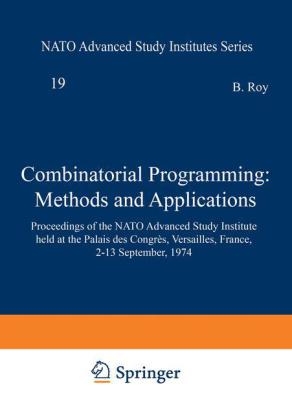 Combinatorial Programming: Methods and Applications - 