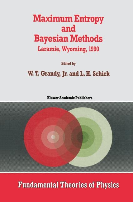 Maximum Entropy and Bayesian Methods - 