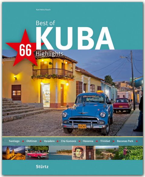 Best of Kuba - 66 Highlights - Ulli Langenbrinck