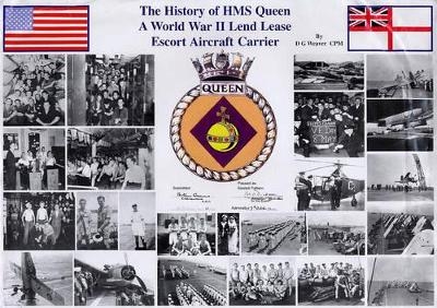 The History of HMS Queen - David Godfrey Weaver