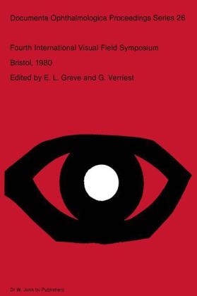 Fourth International Visual Field Symposium Bristol, April 13-16,1980 - 