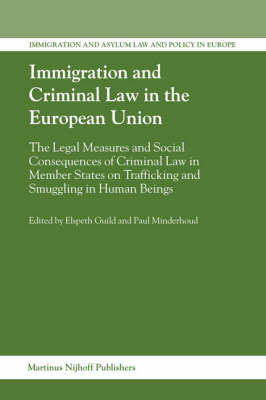 Immigration and Criminal Law in the European Union - 