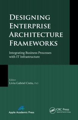 Designing Enterprise Architecture Frameworks - 