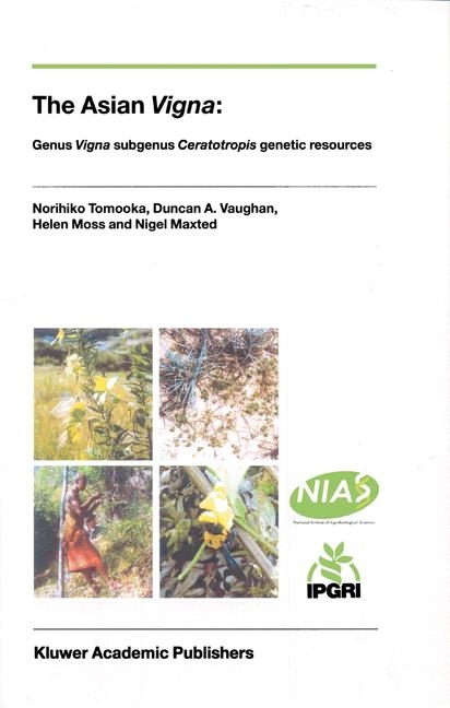 Asian Vigna -  Nigel Maxted,  Helen Moss,  Norihiko Tomooka,  D. Vaughan