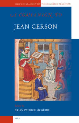 A Companion to Jean Gerson   - Brian Patrick McGuire