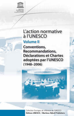 l'Action Normative à l'UNESCO - UNESCO