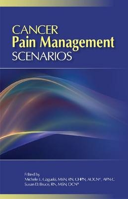 Cancer Pain Management Scenarios - 