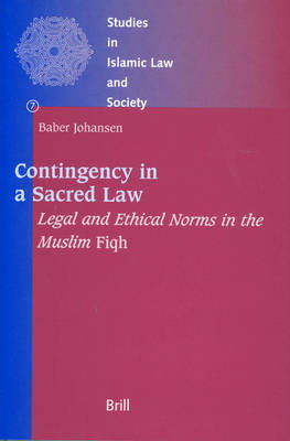 Contingency in a Sacred Law - Baber Johansen