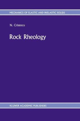 Rock Rheology -  N. Cristescu