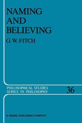 Naming and Believing -  G.W. Fitch