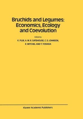 Bruchids and Legumes: Economics, Ecology and Coevolution - 