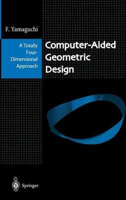 Computer-Aided Geometric Design -  Fujio Yamaguchi
