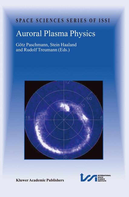 Auroral Plasma Physics - 