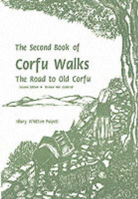 Second Book of Corfu Walks - Hilary Whitton Paipeti