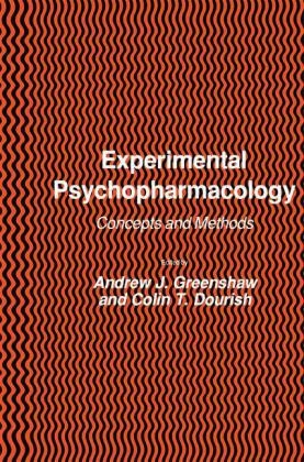 Experimental Psychopharmacology -  Colin T. Dourish,  Andrew J. Greenshaw