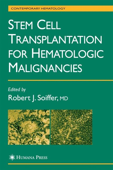 Stem Cell Transplantation for Hematologic Malignancies - 