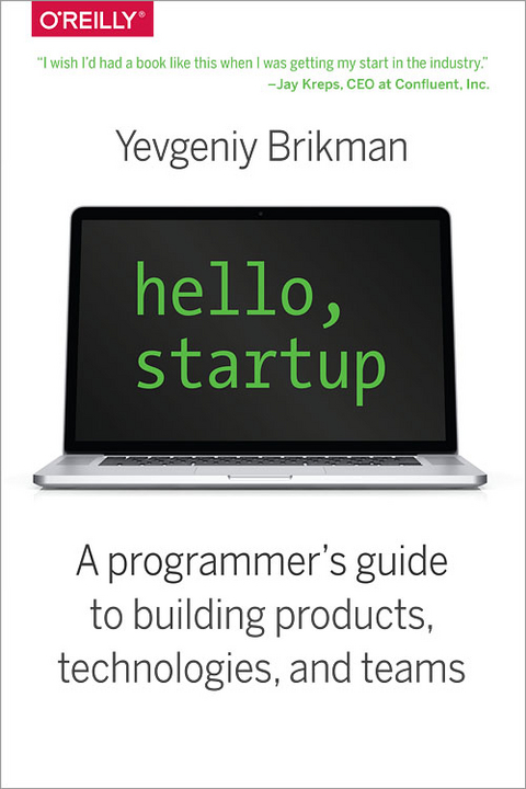 Hello, Startup -  Yevgeniy Brikman