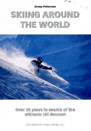 Skiing Around the World - Jimmy Petterson