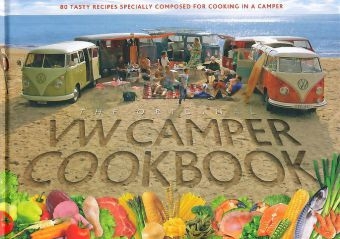 VW Camper Cookbook - Steve Rooker, Susanne Rooker, Lennart Hannu