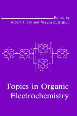 Topics in Organic Electrochemistry - 