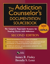 Addiction Counselor's Documentation Sourcebook -  James R. Finley,  Brenda S. Lenz