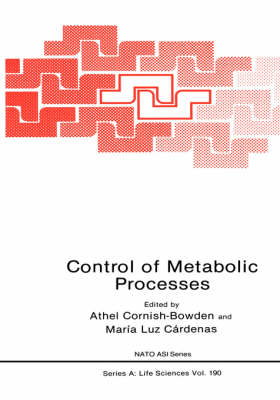 Control of Metabolic Processes - 