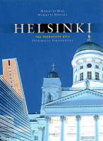 Helsinki, the Innovative City - Marjatta Bell, Marjatta Hietala