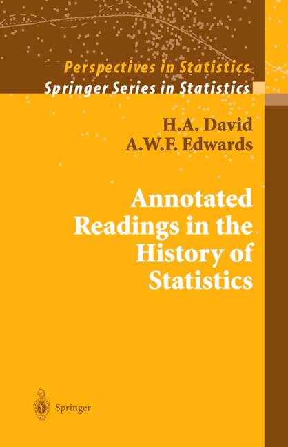 Annotated Readings in the History of Statistics -  H.A. David,  A.W.F. Edwards