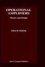 Operational Amplifiers -  Johan Huijsing