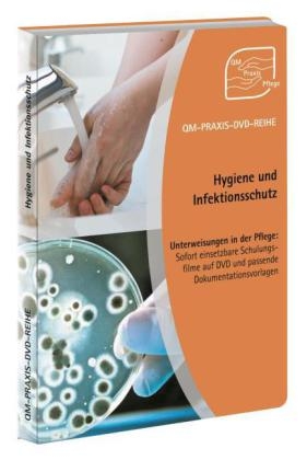 QM-PRAXIS-DVD-Reihe Unterweisungen in der Pflege: Hygiene und Infektionsschutz - Klaus Schröppel
