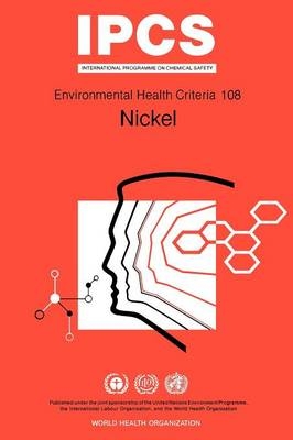 Nickel - R.F. Hertel,  United Nations Environment Programme,  International Labour Organisation,  World Health Organization, T. Maass