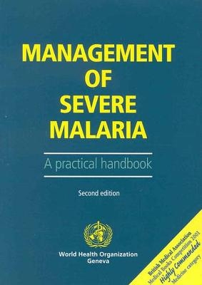 Management of Severe Malaria -  World Health Organization